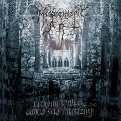 Misanthropic Art : Necrohumanity... World Self Finalizing